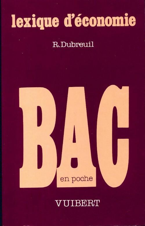 Lexique d'économie - Dubreuil - Livre