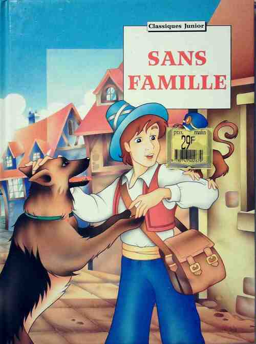 Sans famille - Claudio Cernuschi - Livre