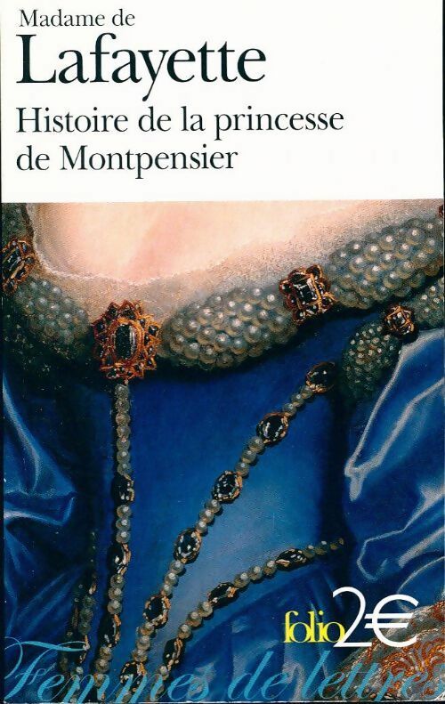 La princesse de Montpensier - Mme De Lafayette - Livre