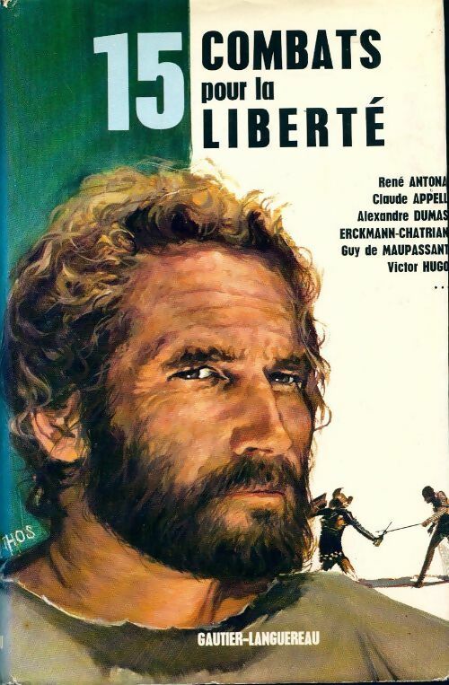 15 combats pour la liberté - Collectif - Livre