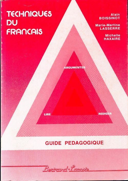 Techniques du français Tome I : Guide pédagogique - Collectif - Livre
