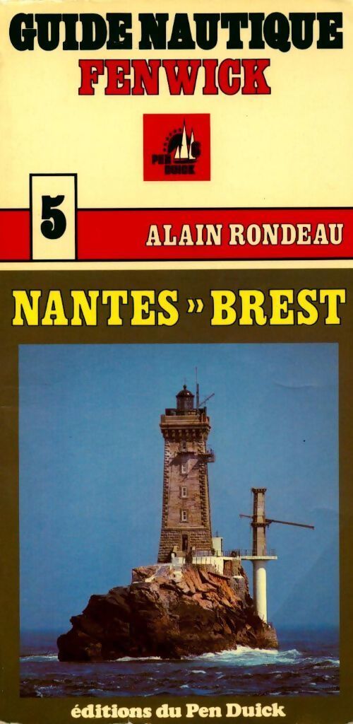 Nantes-brest - Alain Rondeau - Livre