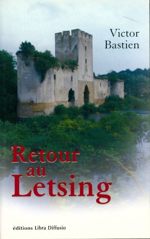 Retour à Letsing - Victor Bastien - Livre