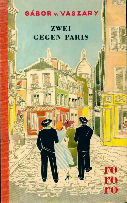 Zwei gegen Paris - Gabor Von Varszary - Livre