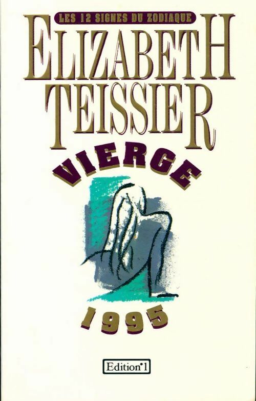 Vierge 1995 - Elizabeth Teissier - Livre
