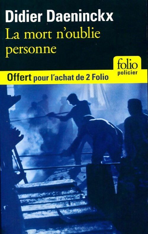 La mort n'oublie personne - Didier Daeninckx - Livre