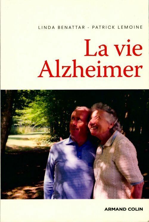 La vie Alzheimer - Linda Benettar - Livre