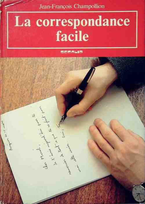 La correspondance facile - Jean-François Champollion - Livre