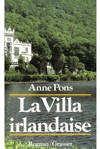 La villa irlandaise - Anne Pons - Livre