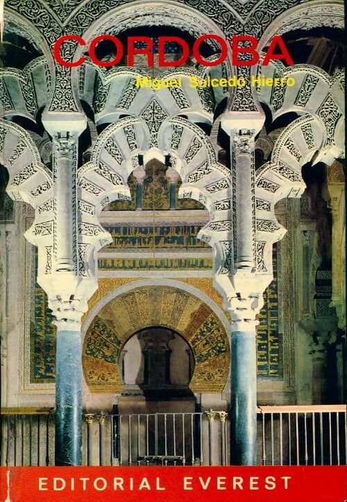 Cordoba - Miguel Salcedo Hierro - Livre