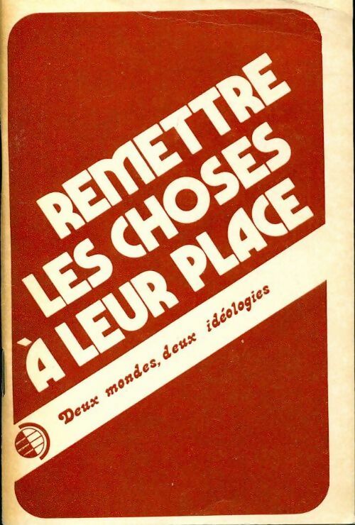 Remettre les choses à leur place - Inconnu - Livre