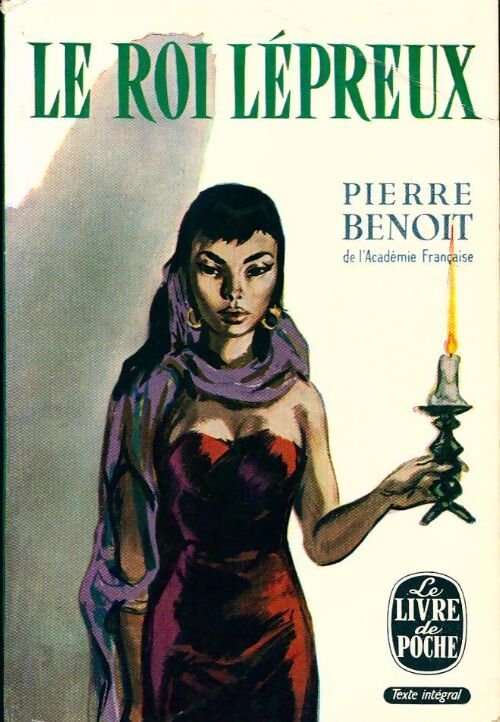Le roi lépreux - Pierre Benoit - Livre