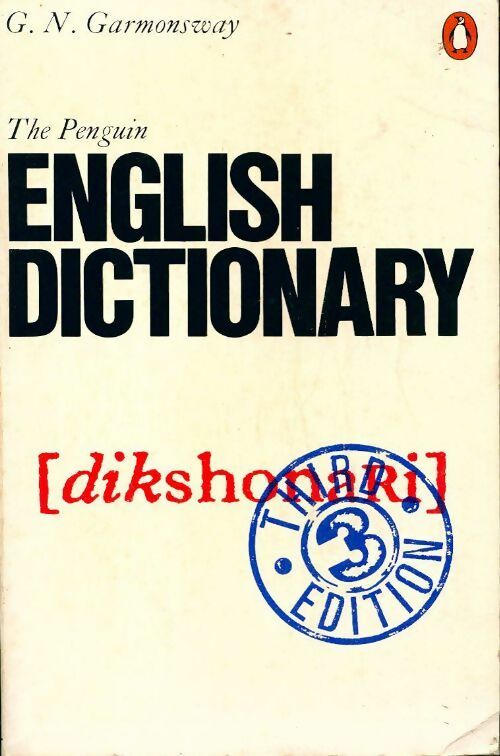 The Penguin English dictionary - G.N. Garmonsway - Livre