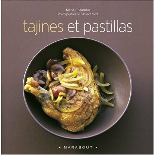 Tajines et pastillas - Marie Chemorin - Livre