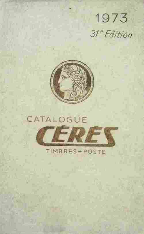 Catalogue Cérès 1973 - Inconnu - Livre