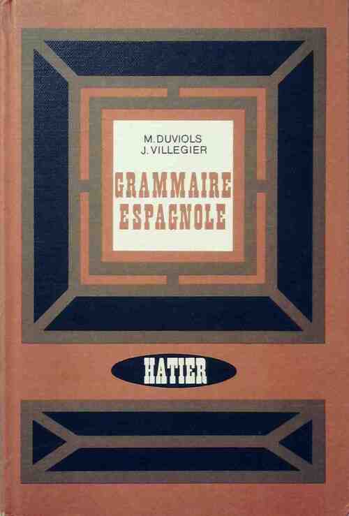 Grammaire espagnole - Jean Villégier - Livre