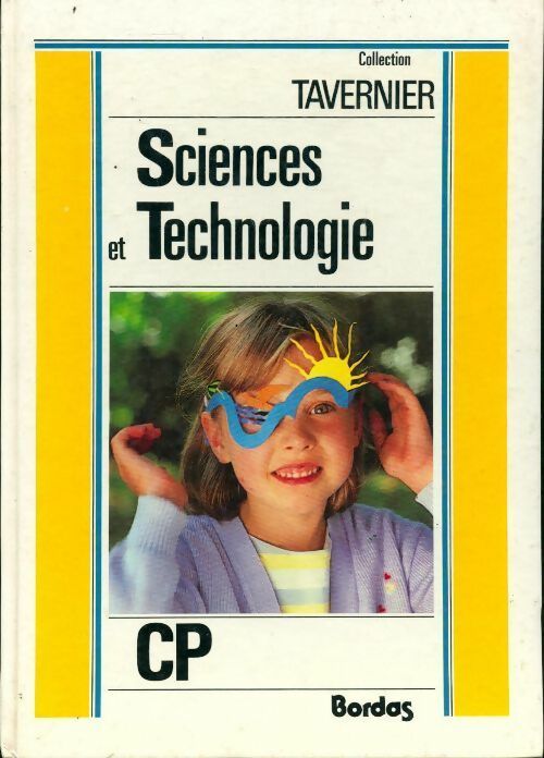 Sciences et technologie CP - Raymond Tavernier - Livre