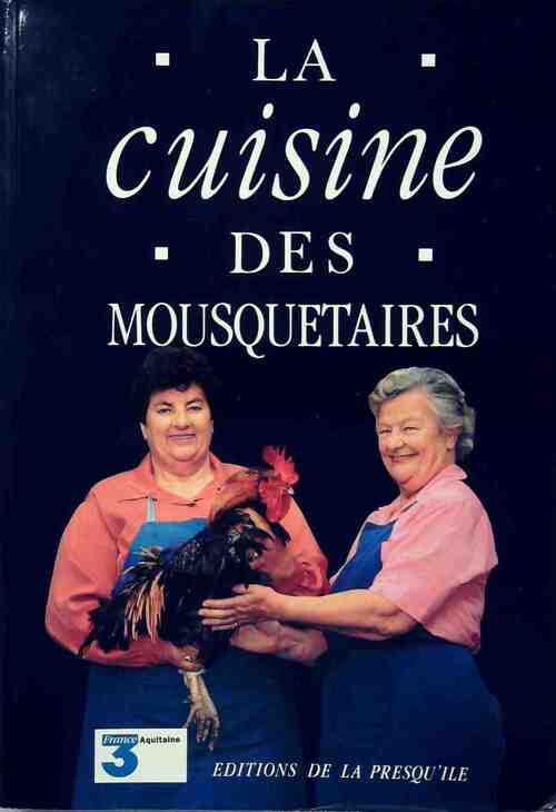 La cuisine des mousquetaires Tome II - Maïté - Livre