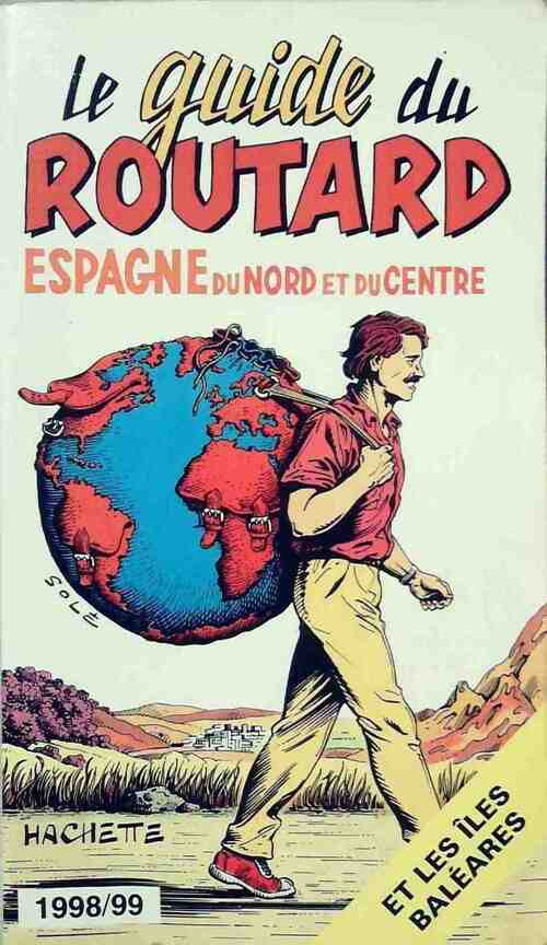 Espagne du Nord et du Centre 1998-99 - Collectif - Livre