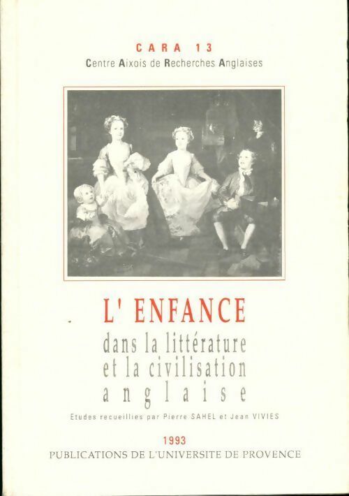 L'enfance dans la littérature et la civilisation anglaise - Collectif - Livre