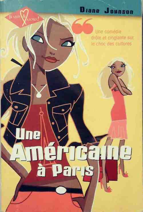 Une américaine à Paris - Diane Johnson - Livre