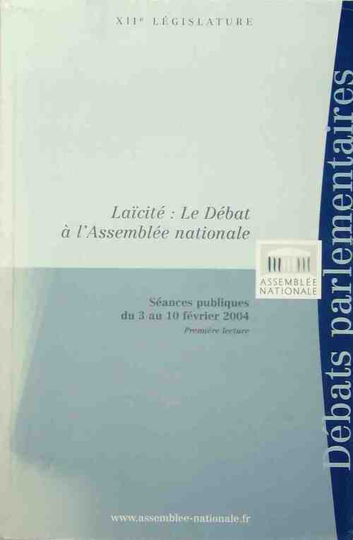 Laïcité : le débat à l'Assemblée nationale - Assemblée Nationale - Livre