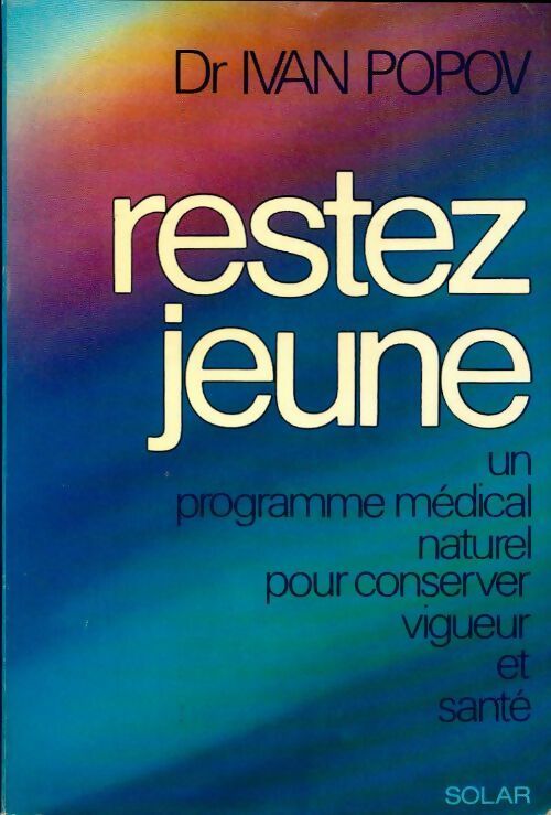 Restez jeune - Ivan Popov - Livre