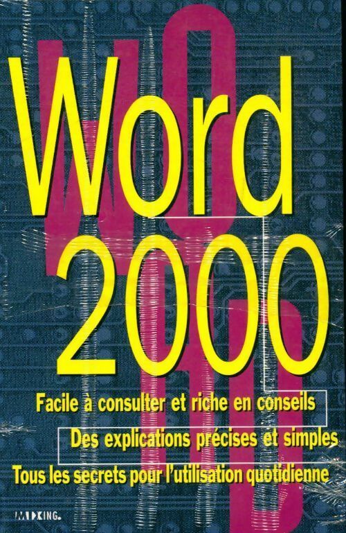 Word 2000 facile à consulter et riche en conseils - Collectif - Livre