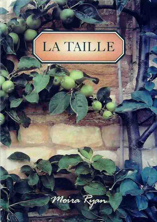 La taille - Moira Ryan - Livre