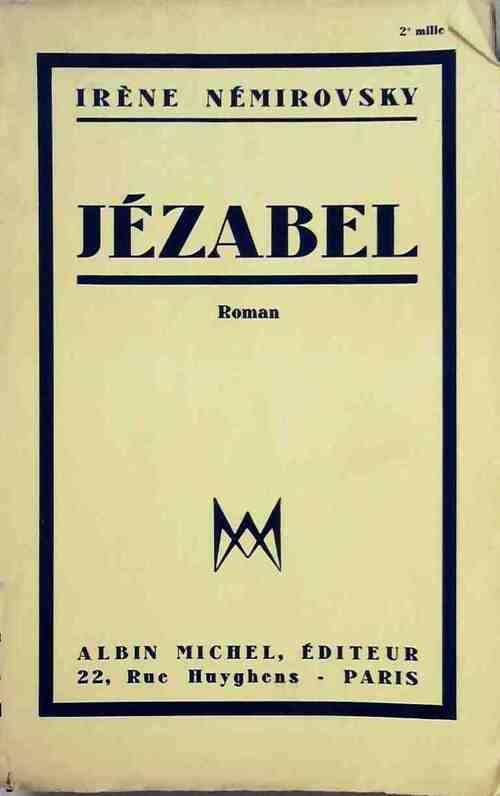 Jézabel - Irène Némirovsky - Livre