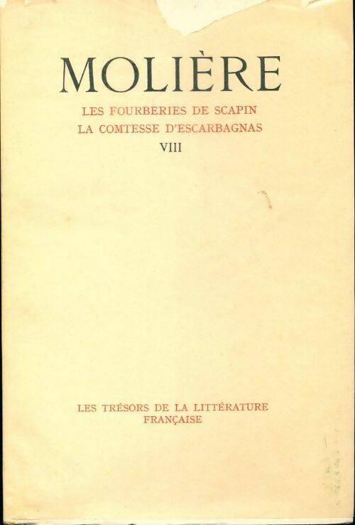 Les fourberies de Scapin / La comtesse d'Escarbagnas - Molière - Livre
