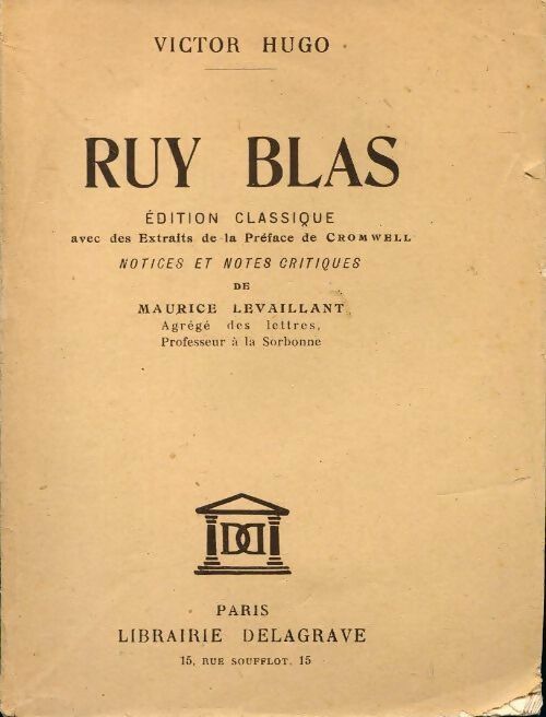Ruy Blas - Victor Hugo - Livre
