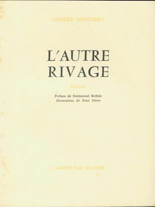 L'autre rivage - André Montero - Livre
