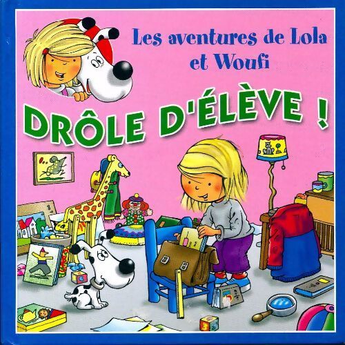 Drôle d'élève ! - Edith Soonckindt, Matthieu Couplet - Livre