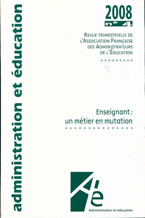 Administration et éducation n°120 - Collectif - Livre