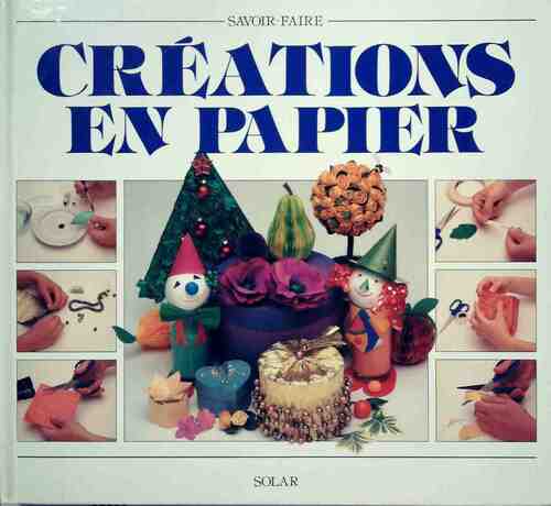 Créations en papier - Cheryl Owen - Livre