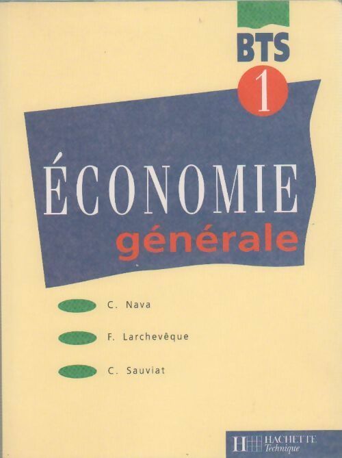 Economie générale BTS 1ère année - Collectif - Livre