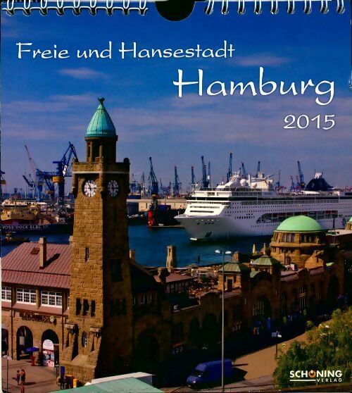 Freie und Hansestadt. Hambourg 2015 - Collectif - Livre