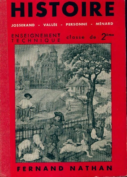 Histoire. Enseignement technique Seconde - Collectif - Livre