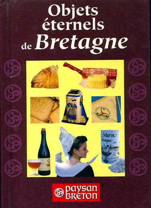 Objets éternels de Bretagne - Collectif - Livre