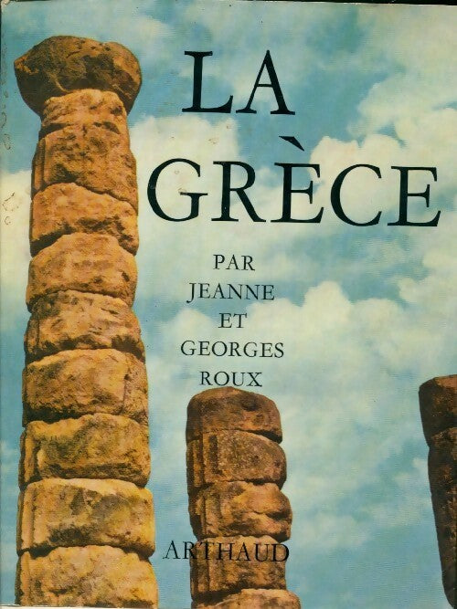 La Grèce - Jeanne Roux - Livre