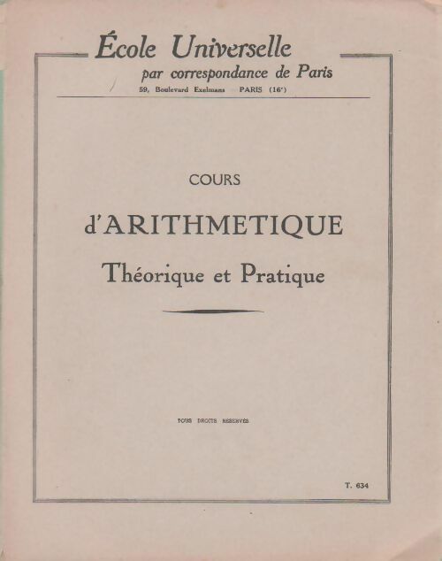 Cours d'arithmétique. Théorique et pratique - Collectif - Livre