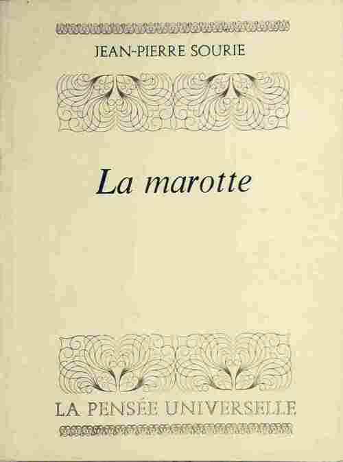 La marotte - Jean-Pierre Sourie - Livre