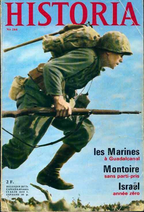 Historia n°244 : Les marines à Guadalcanal / Montoire / Israël - Collectif - Livre