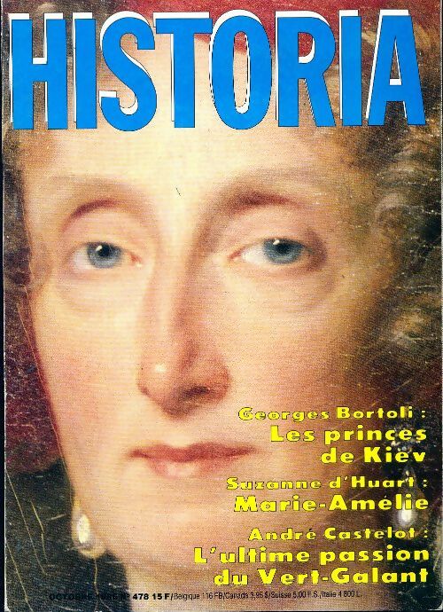 Historia n°478 : Bortoli : les princes de Kiev - Collectif - Livre