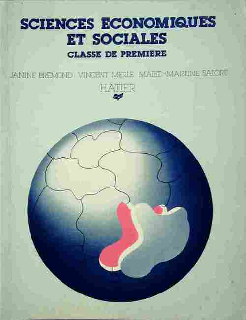 Science économiques et sociales Première - Collectif - Livre