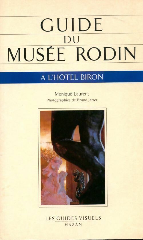 Guide du musée Rodin - monique Lambert - Livre