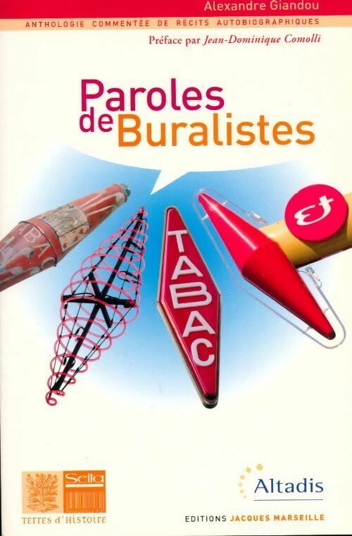 Paroles de buralistes - Alexandre Giandou - Livre