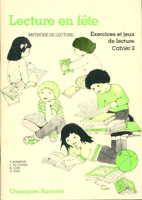 Lecture en fête. Exercices et jeux de lecture cahier 2 - Collectif - Livre