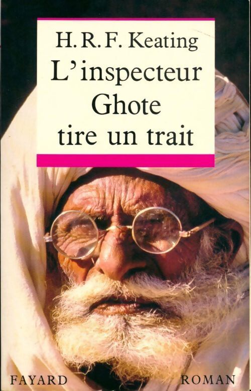L'inspecteur Ghote tire un trait - H.R.F. Keating - Livre
